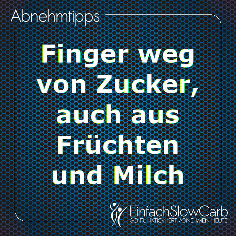 Finger weg von Zucker