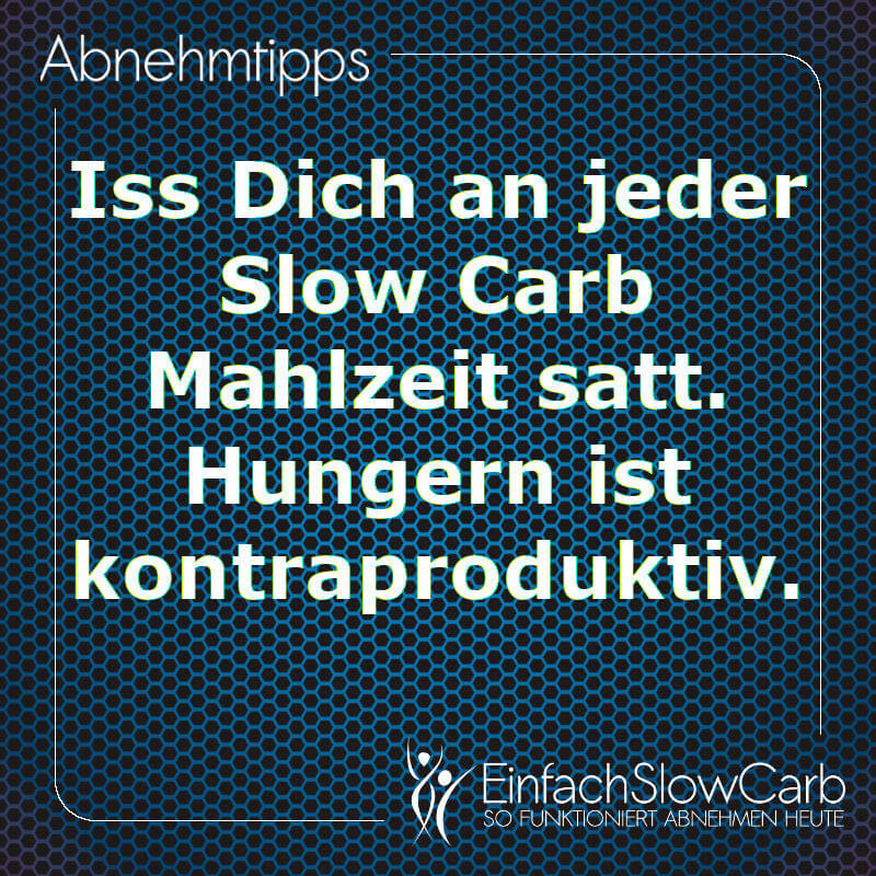 Iss Dich an jeder Slow Carb Mahlzeit satt